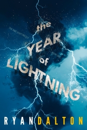The Year of Lightning by Ryan Dalton