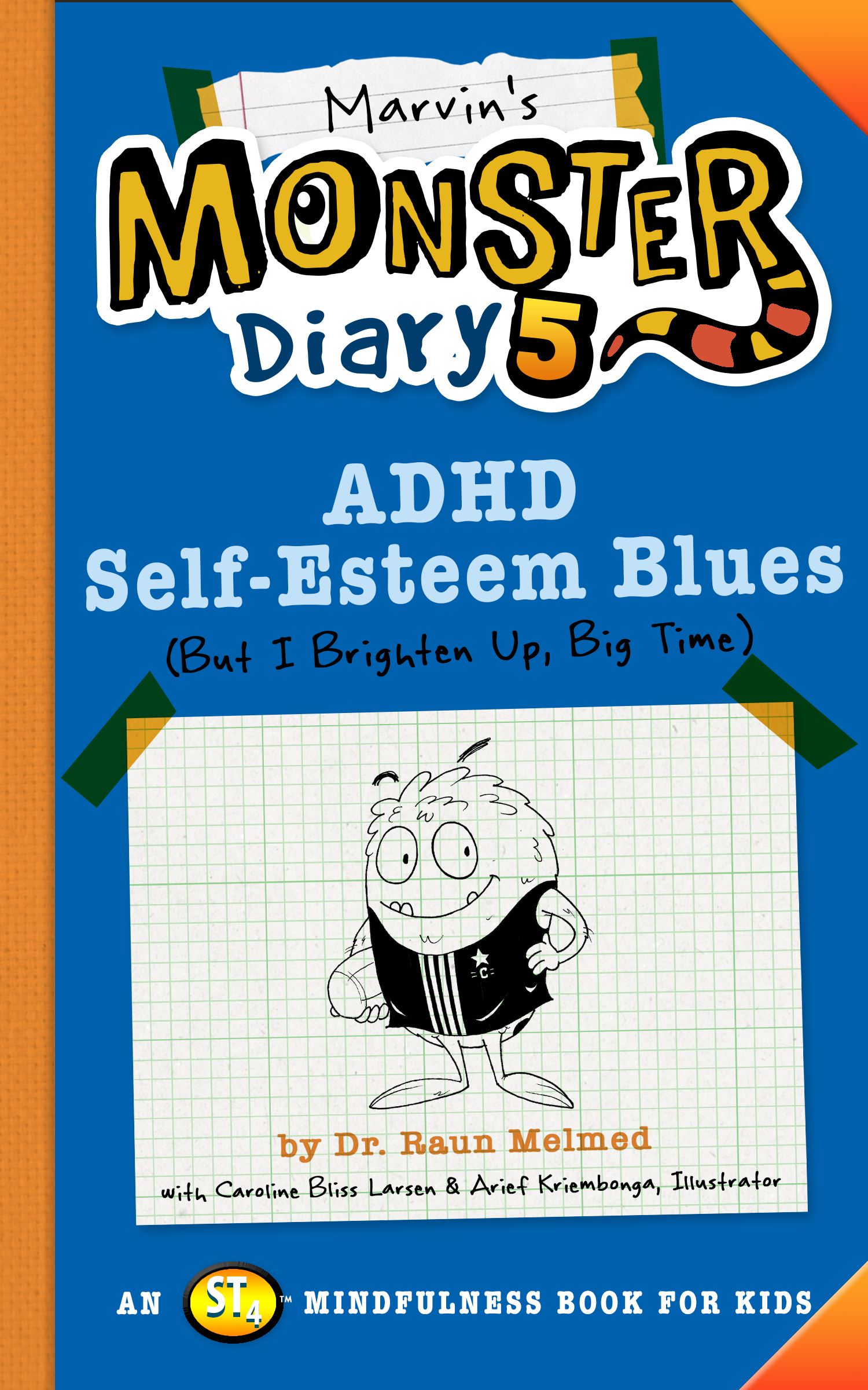 Cover for Marvin's Monster Diary 5: ADHD Self-Esteem Blues